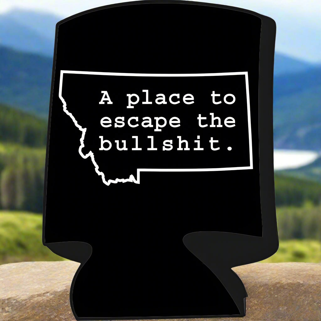 A Place To Escape The Bullshit Can Cooler