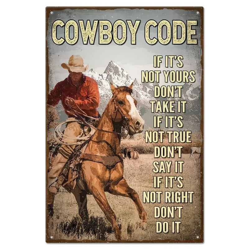 Metal Sign - Cowboy Code...